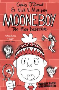 Bild vom Artikel Moone Boy 2: The Fish Detective vom Autor Chris O'Dowd