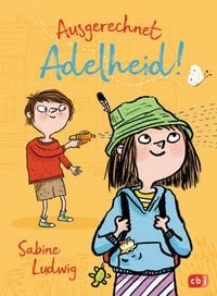 Produktbild: Ausgerechnet Adelheid!