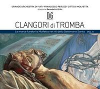 Bild vom Artikel Clangori di Tromba,Vol.4 vom Autor Great Wind OrchFrancesco Peruzzi City Molfetta