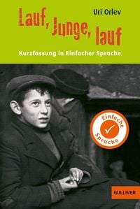 Produktbild: Kurzfassung in Einfacher Sprache. Lauf, Junge, lauf