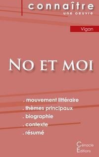 Produktbild: Fiche de lecture No et moi de Delphine de Vigan (analyse litt&eacute;raire de r&eacute;f&eacute;rence et r&eacute;sum&eacute; complet)