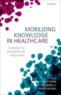 Produktbild: Mobilizing Knowledge in Healthcare