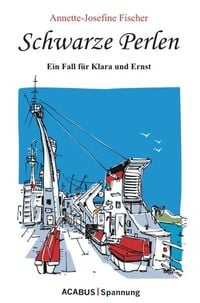 Produktbild: Schwarze Perlen - Ein Fall f&uuml;r Klara und Ernst