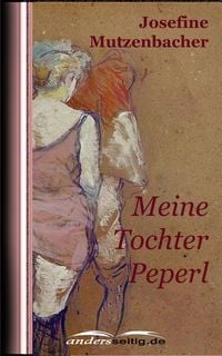 Produktbild: Meine Tochter Peperl