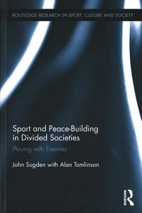 Produktbild: Sport and Peace-Building in Divided Societies