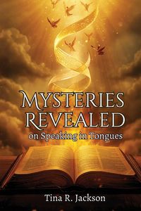Produktbild: Mysteries Revealed On Speaking In Tongues
