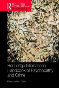 Produktbild: Routledge International Handbook of Psychopathy and Crime
