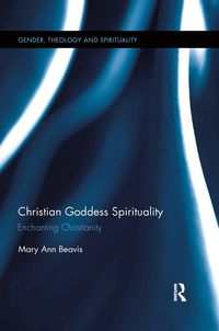 Produktbild: Beavis, M: Christian Goddess Spirituality
