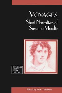Produktbild: Moodie, S: Voyages: Short Narratives of Susanna Moodie