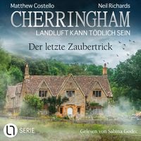 Produktbild: Der letzte Zaubertrick - Cherringham - Landluft kann t&ouml;dlich sein, Folge 48