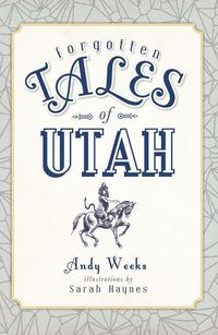 Produktbild: Forgotten Tales of Utah