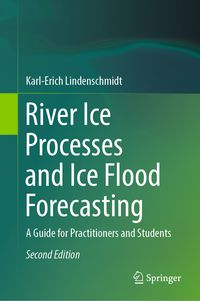 Produktbild: River Ice Processes and Ice Flood Forecasting
