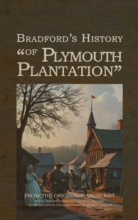 Produktbild: Bradford's History of Plymouth Plantation