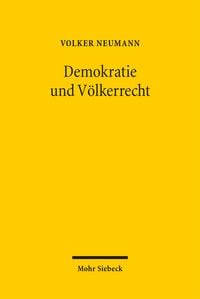Produktbild: Neumann, V: Demokratie und V&ouml;lkerrecht