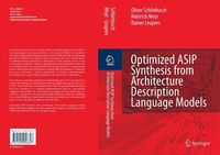 Produktbild: Optimized ASIP Synthesis from Architecture Description Language Models