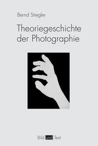Produktbild: Theoriegeschichte der Photographie