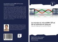Produktbild: Le monde du microARN-377 et de la scl&eacute;rose en plaques
