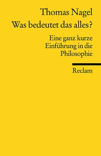 Bild vom Artikel Was bedeutet das alles? vom Autor Thomas Nagel