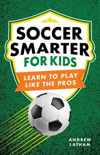 Produktbild: Soccer Smarter for Kids