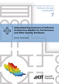 Produktbild: Automated Improvement of Software Architecture Models for Performance and Other Quality Attributes