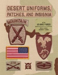 Produktbild: Desert Uniforms, Patches, and Insignia of the Us Armed Forces