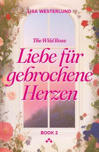 Produktbild: Liebe f&uuml;r gebrochene Herzen