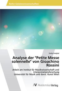 Produktbild: Analyse der "Petite Messe solennelle" von Gioachino Rossini