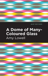 Produktbild: A Dome of Many-Coloured Glass