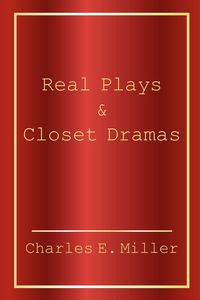 Produktbild: Real Plays & Closet Dramas