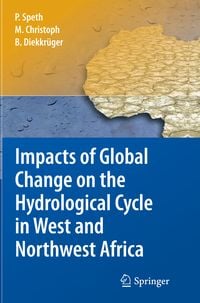 Produktbild: Impacts of Global Change on the Hydrological Cycle in West and Northwest Africa