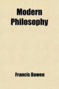 Produktbild: Modern Philosophy; From Descartes to Schopenhauer and Hartmann