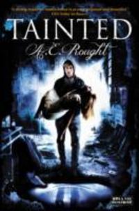 Produktbild: Rought, A: Tainted