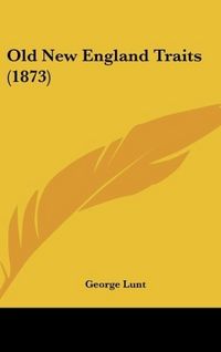 Produktbild: Old New England Traits (1873)