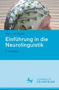 Produktbild: Einf&uuml;hrung in die Neurolinguistik