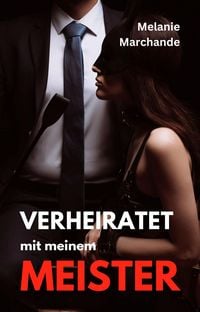Produktbild: Verheiratet mit meinem Meister