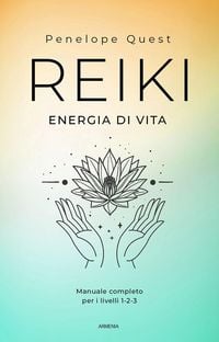 Produktbild: Reiki. Energia di vita. Manuale completo per i livelli 1, 2 e 3