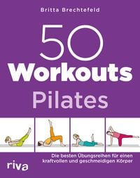 Bild vom Artikel 50 Workouts – Pilates vom Autor Britta Brechtefeld