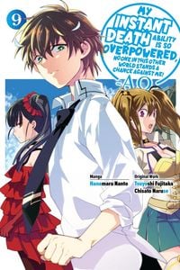 Produktbild: My Instant Death Ability Is So Overpowered, No One in This Other World Stands a Chance Against Me! --Ao--, Vol. 9 (Manga)