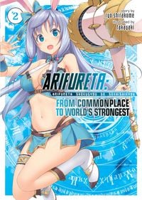 Produktbild: Arifureta: From Commonplace to World's Strongest (Light Novel) Vol. 2