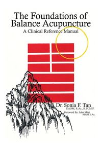 Produktbild: The Foundations of Balance Acupuncture