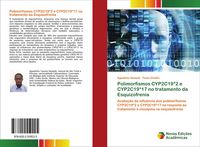 Produktbild: Polimorfismos CYP2C19*2 e CYP2C19*17 no tratamento da Esquizofrenia