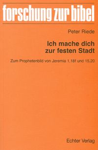 Bild vom Artikel Ich mache dich zur festen Stadt vom Autor Peter Riede