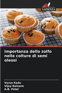 Produktbild: Importanza dello zolfo nelle colture di semi oleosi