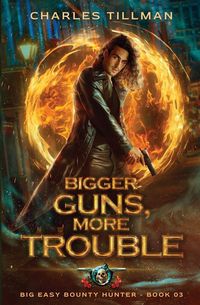 Produktbild: Bigger Guns, More Trouble