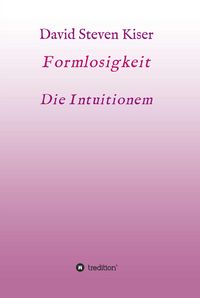 Produktbild: Formlosigkeit - Die Intuitionen