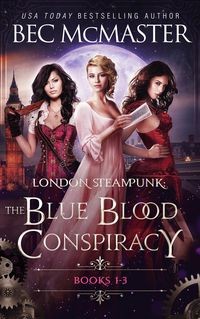 Produktbild: London Steampunk: The Blue Blood Conspiracy Boxset Books 1-3