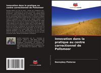 Produktbild: Innovation dans la pratique au centre correctionnel de Pollsmoor