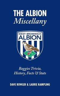Produktbild: The Albion Miscellany (West Bromwich Albion FC)