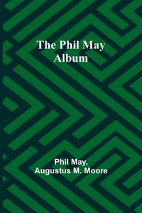 Produktbild: The Phil May Album