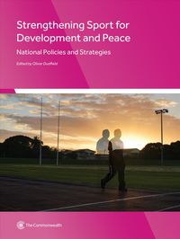Produktbild: Strengthening Sport for Development and Peace